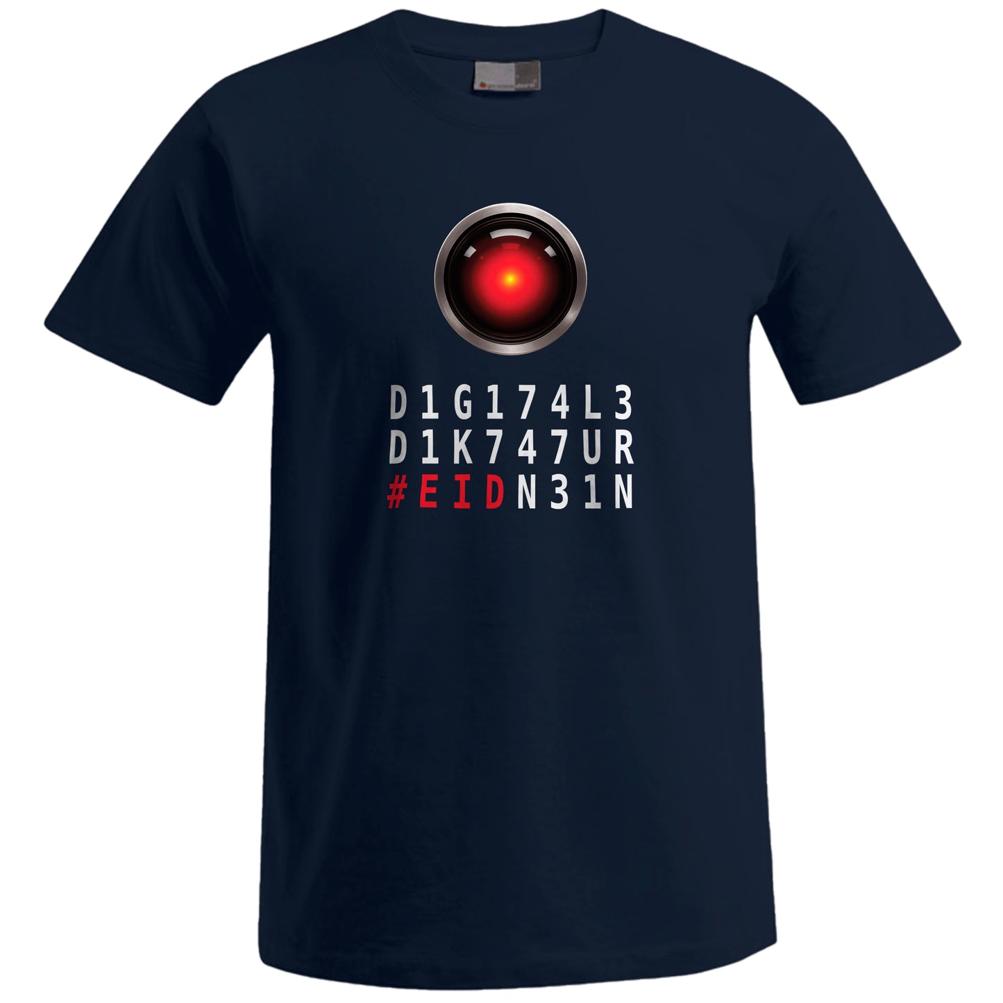 Nein zur digitalen Diktatur - T-Shirt (Unisex)