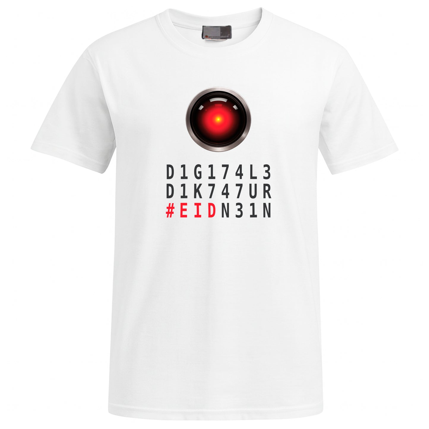 Nein zur digitalen Diktatur - T-Shirt (Unisex)