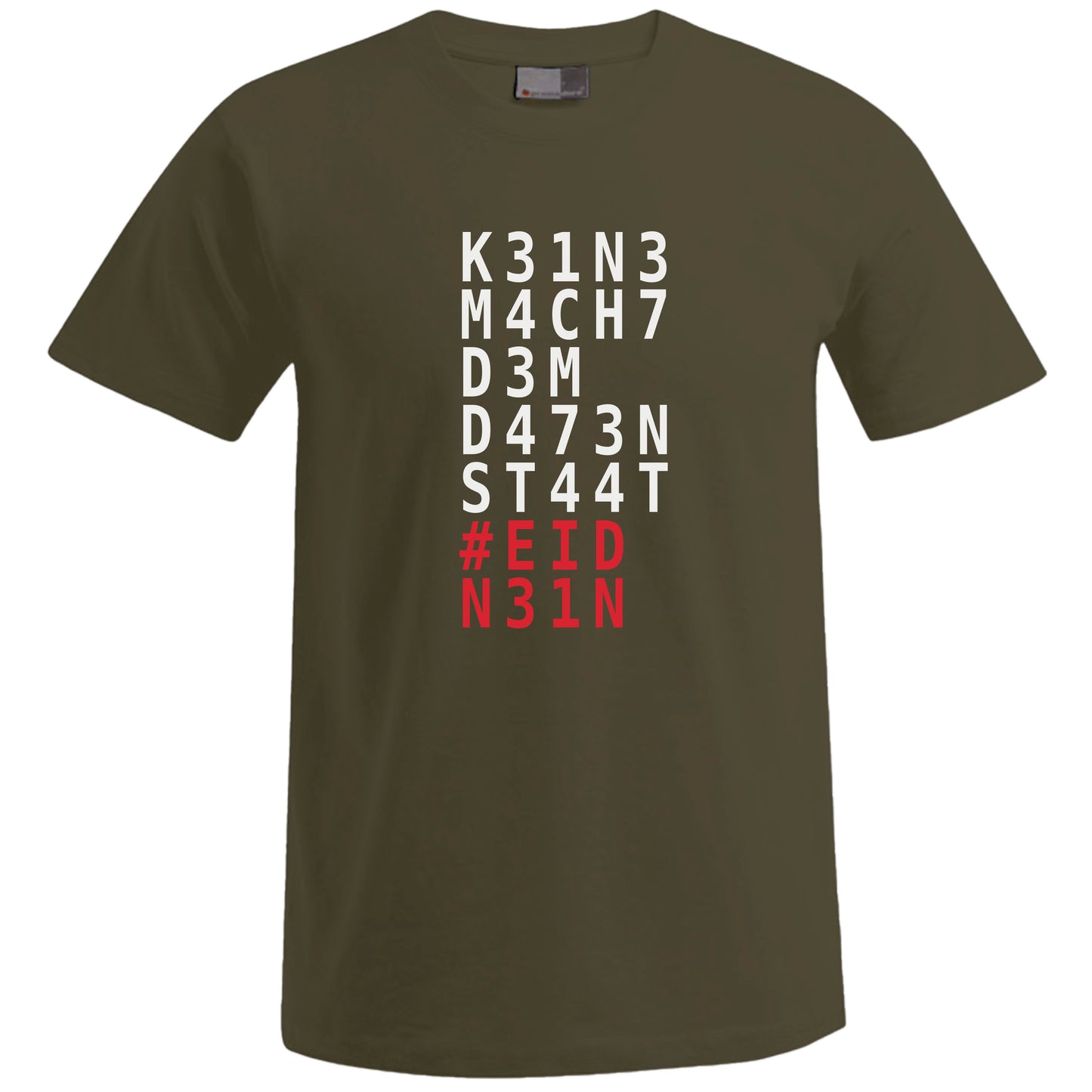 Keine Macht dem Datenstaat – T-Shirt (Unisex)