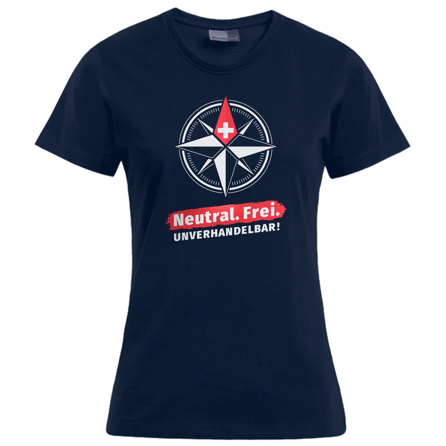 Neutral. Frei. Unverhandelbar. – Damen Shirt