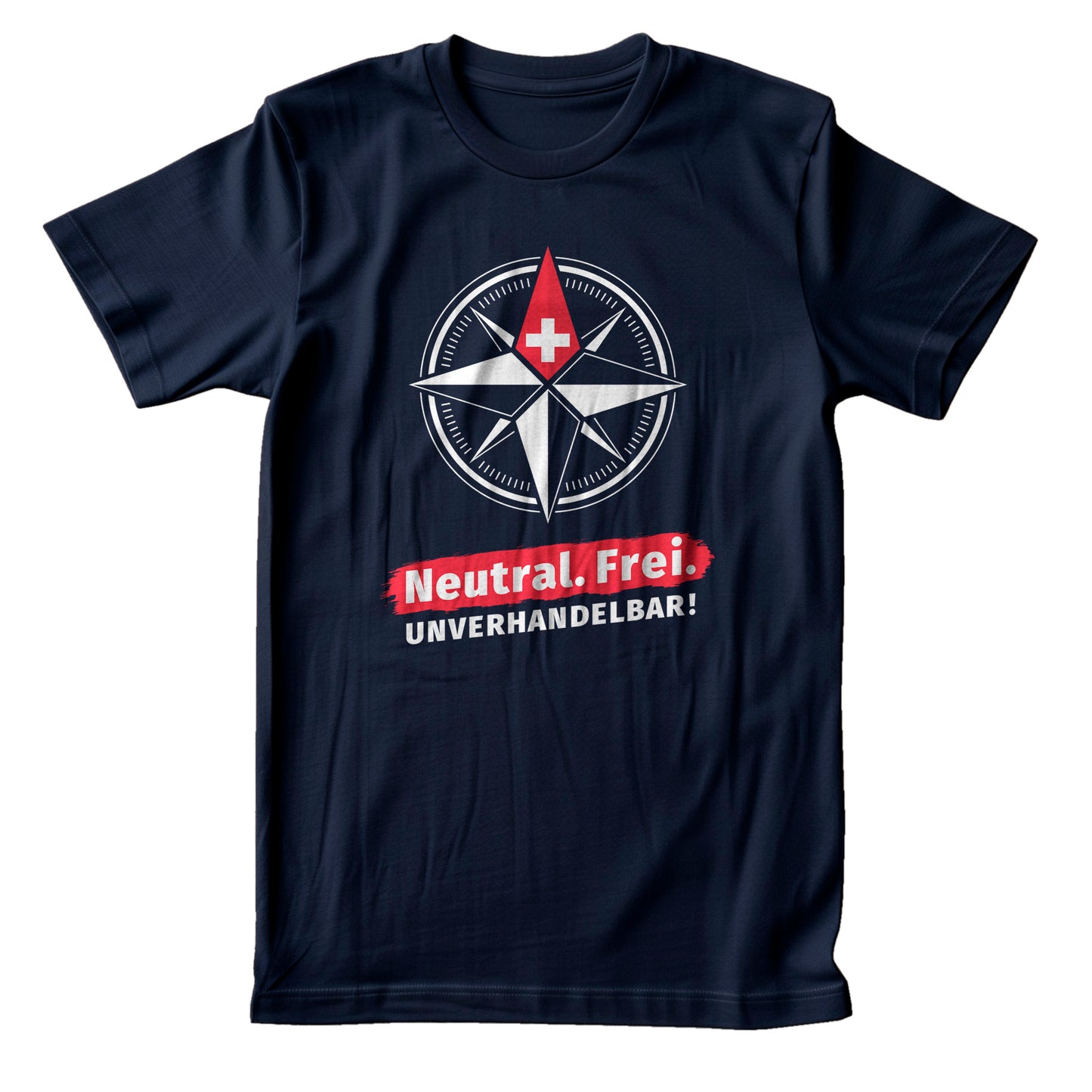 Neutral. Frei. Unverhandelbar. – Unisex T-Shirt