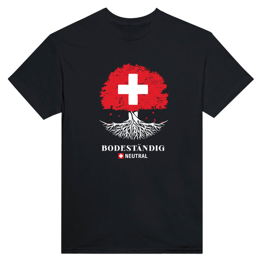Bodeständig für e neutrali Schwiiz – T-Shirt