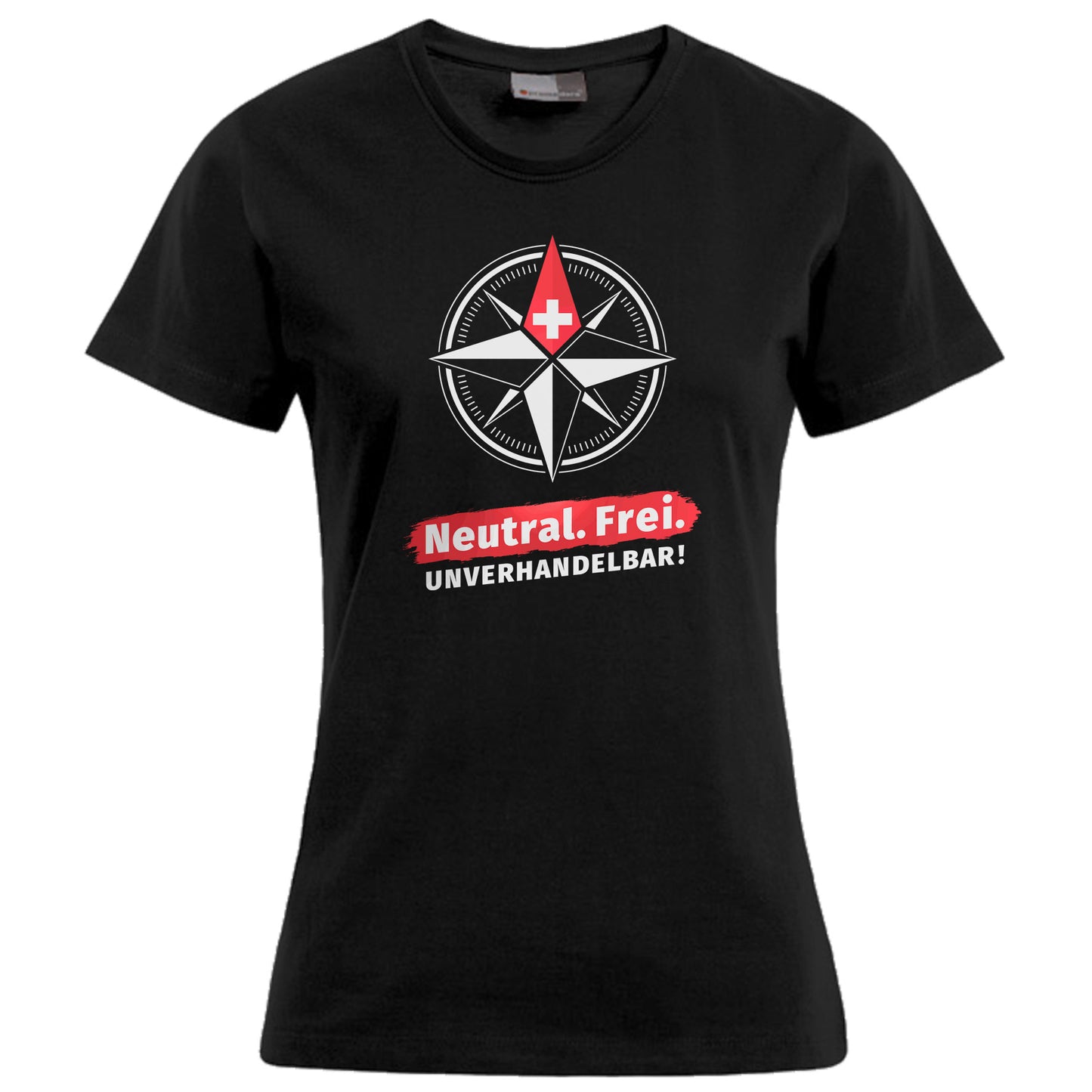 Neutral. Frei. Unverhandelbar. – Damen Shirt