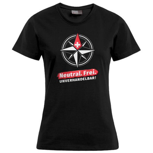 Neutral. Frei. Unverhandelbar. – Damen Shirt