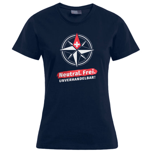 Neutral. Frei. Unverhandelbar. – Damen Shirt